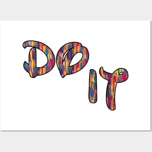 do it Wall Art by sarahnash